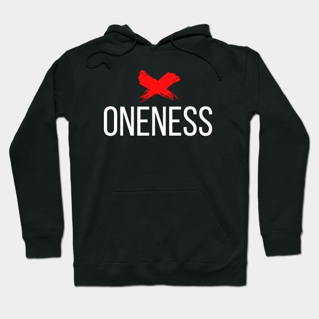 Ex Oneness Hoodie by SOCMinistries